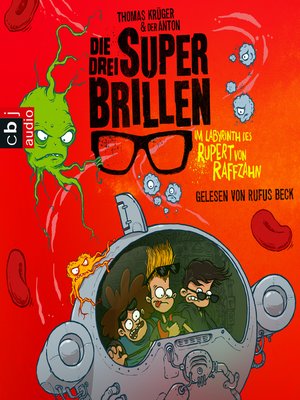 cover image of Die drei Superbrillen--Im Labyrinth des Rupert von Raffzahn